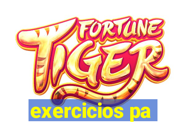 exercicios pa